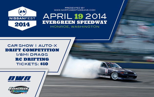 2014 NissanFest event poster: April 19, 2014 at Evergreen Speedway, listing the car show, autocross, drift competition, 1/8-mile drags and RC drifting